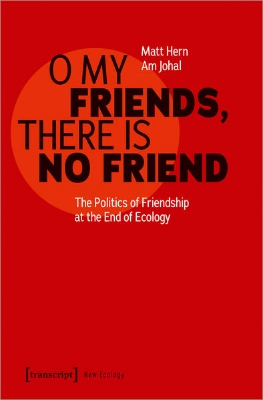 Bild von O My Friends, There is No Friend (eBook)