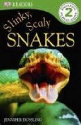 Bild von DK Readers L2: Slinky, Scaly Snakes