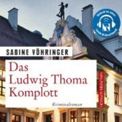 Bild von Das Ludwig Thoma Komplott (Audio Download)