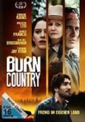 Bild von Burn Country - Fremd im eigenen Land