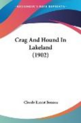 Bild von Crag And Hound In Lakeland (1902)