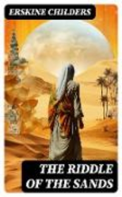 Bild von The Riddle of the Sands (eBook)