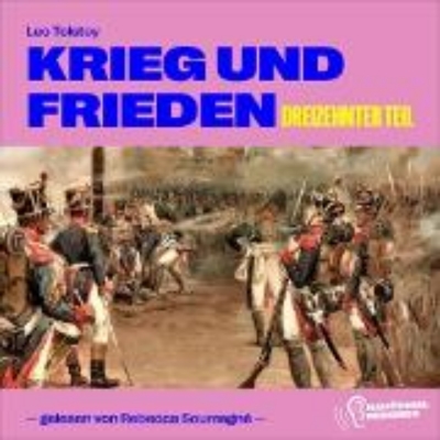 Bild von Krieg und Frieden (Dreizehnter Teil) (Audio Download)