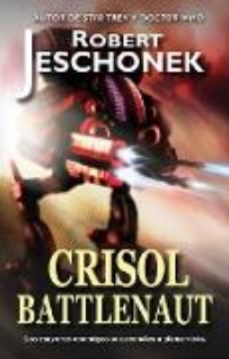 Bild von Crisol Battlenaut (eBook)