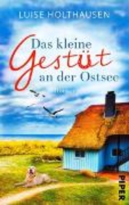 Bild von Das kleine Gestüt an der Ostsee (eBook)