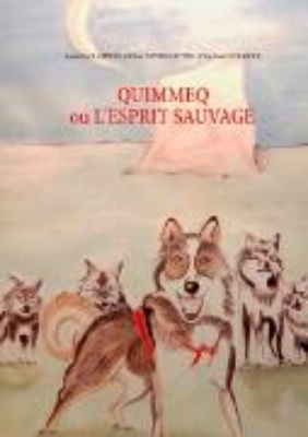 Bild von Quimmeq ou l'esprit sauvage (eBook)