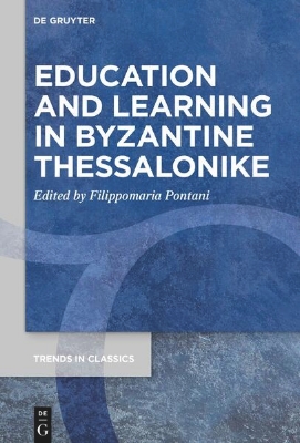 Bild von Education and Learning in Byzantine Thessalonike (eBook)