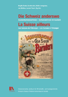 Bild von Die Schweiz anderswo - La Suisse ailleurs