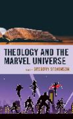 Bild von Theology and the Marvel Universe