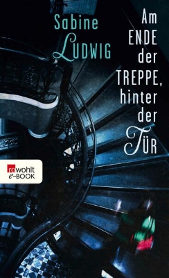 Bild von Am Ende der Treppe, hinter der Tür (eBook)