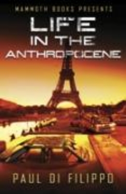 Bild von Mammoth Books presents Life in the Anthropocene (eBook)