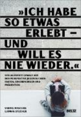 Bild von "Ich habe so etwas erlebt - und will es nie wieder" (eBook)