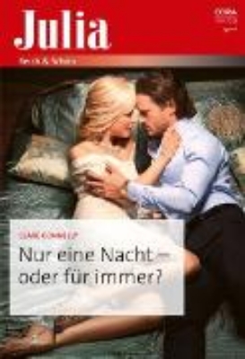 Bild zu Nur eine Nacht - oder für immer? (eBook)