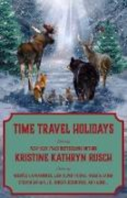 Bild zu Time Travel Holidays (Holiday Anthology Series, #12) (eBook)