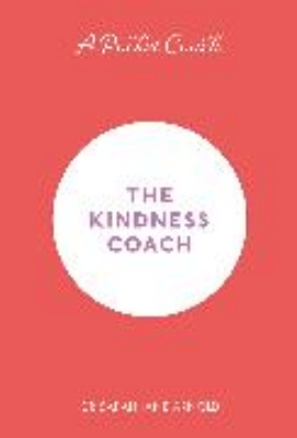 Bild von A Pocket Coach: The Kindness Coach