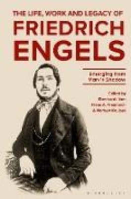 Bild zu The Life, Work and Legacy of Friedrich Engels (eBook)