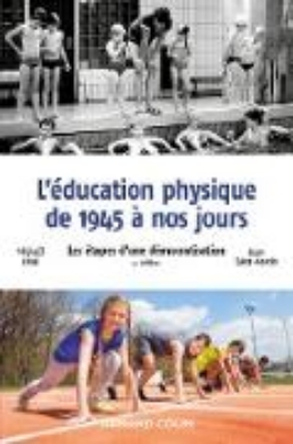 Bild von L'éducation physique de 1945 à nos jours - 4e éd (eBook)