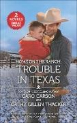 Bild von Home on the Ranch: Trouble in Texas (eBook)