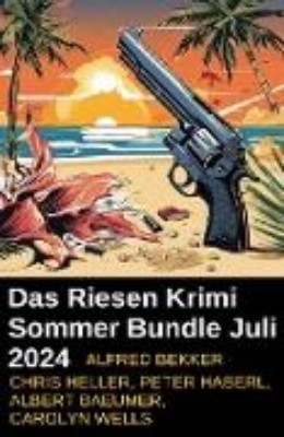 Bild von Das Riesen Krimi Sommer Bundle Juli 2024 (eBook)