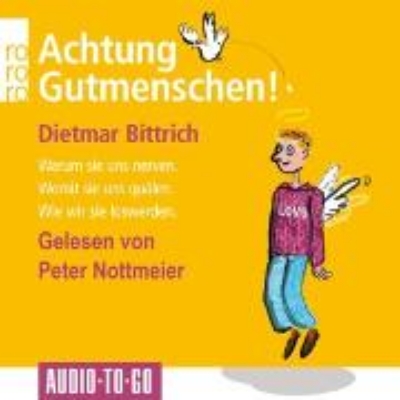 Bild von Achtung, Gutmenschen! (Audio Download)