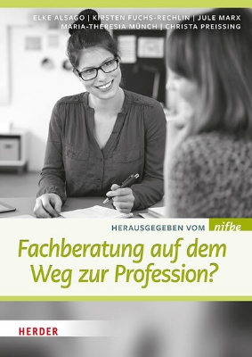 Bild von Fachberatung auf dem Weg zur Profession?