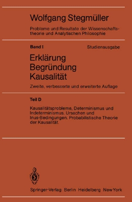 Bild zu Kausalitätsprobleme, Determinismus und Indeterminismus Ursachen und Inus-Bedingungen Probabilistische Theorie und Kausalität (eBook)