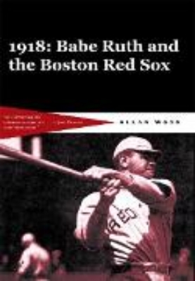 Bild von Babe Ruth and the 1918 Red Sox (eBook)