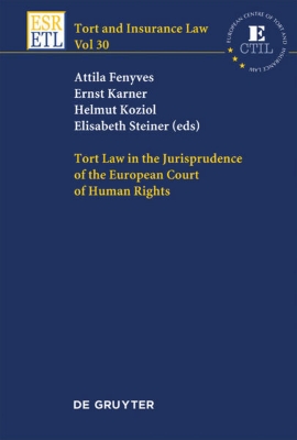 Bild von Tort Law in the Jurisprudence of the European Court of Human Rights