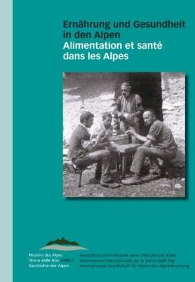 Bild von Ernährung und Gesundheit in den Alpen /Alimentation et santé dans les alpes