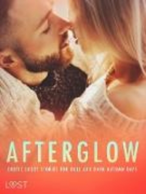 Bild von Afterglow: Erotic Short Stories for Dull and Dark Autumn Days (eBook)