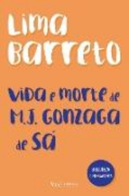 Bild von Vida e morte de M. J. Gonzaga de Sá (eBook)