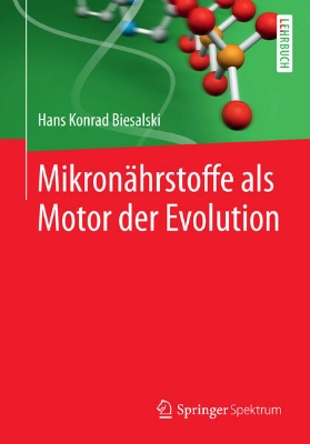 Bild von Mikronährstoffe als Motor der Evolution