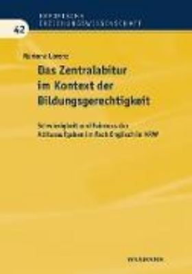 Bild von Das Zentralabitur im Kontext der Bildungsgerechtigkeit (eBook)