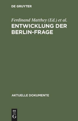 Bild von Entwicklung der Berlin-Frage (eBook)