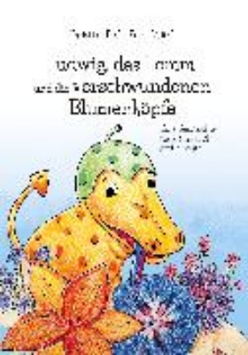 Bild von Ludwig, das Lomm, und die verschwundenen Blumenköpfe (eBook)