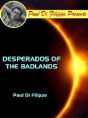 Bild zu Desperados of the Badlands (eBook)