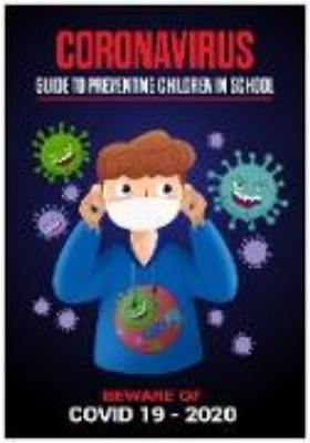 Bild von Coronavirus - Guide to Preventing Children in School (eBook)