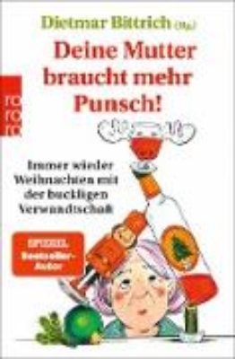 Bild von Deine Mutter braucht mehr Punsch! (eBook)