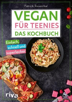 Bild zu Vegan für Teenies: Das Kochbuch (eBook)