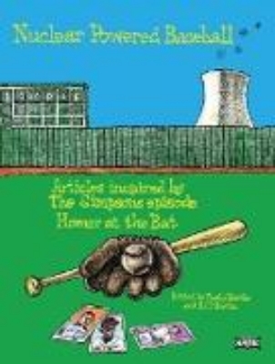 Bild von Nuclear Powered Baseball: Articles Inspired by The Simpsons Episode 'Homer At the Bat' (SABR Digital Library, #34) (eBook)