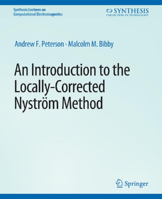 Bild von An Introduction to the Locally Corrected Nystrom Method (eBook)