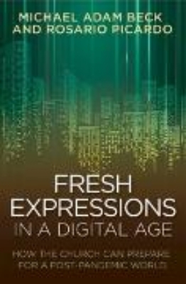 Bild von Fresh Expressions in a Digital Age - eBook [ePub] (eBook)