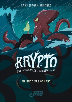 Bild von Krypto - Geheimnisvolle Meereswesen (Band 2) - Im Auge des Orkans