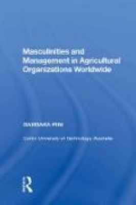 Bild von Masculinities and Management in Agricultural Organizations Worldwide (eBook)