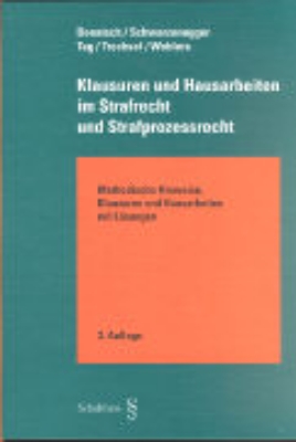 Bild von Klausuren und Hausarbeiten im Strafrecht und Strafprozessrecht