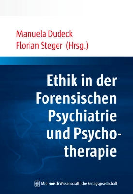 Bild von Ethik in der Forensischen Psychiatrie und Psychotherapie (eBook)