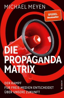 Bild von Die Propaganda-Matrix (eBook)