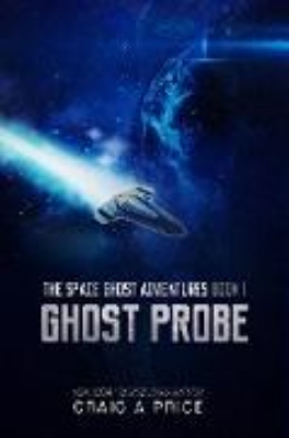 Bild von Ghost Probe (SPACE GH0ST ADVENTURES, #1) (eBook)