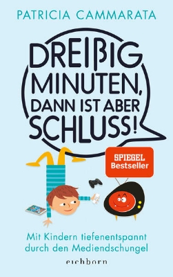 Bild von Dreißig Minuten, dann ist aber Schluss! (eBook)