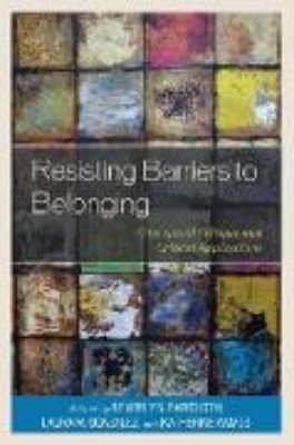 Bild von Resisting Barriers to Belonging